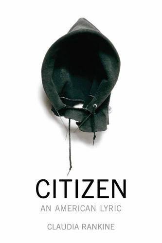 "Гражданин: Американская поэзия", Клаудия Рэнкин